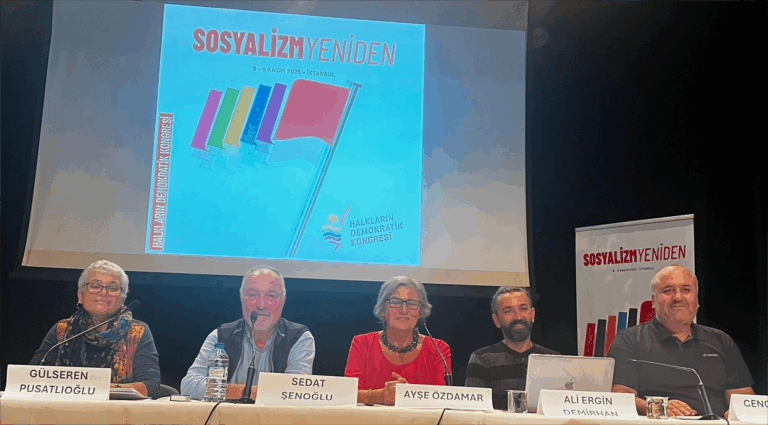 HDK’nin “Sosyalizm Yeniden” konferansından: “Sosyalist Hareketin Birlik ve Mücadele Deneyimleri ve İmkânları”