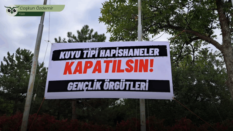 Kuyu Tipi Hapishaneler: Tecrit ve direniş