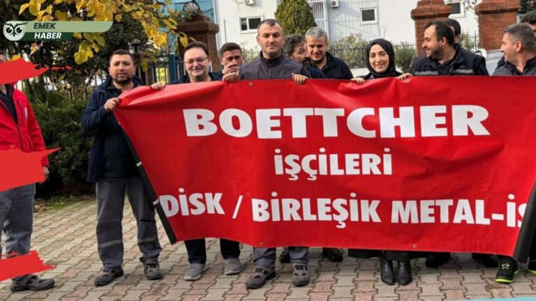 Birleşik Metal-İş Boettcher’de greve gidiyor
