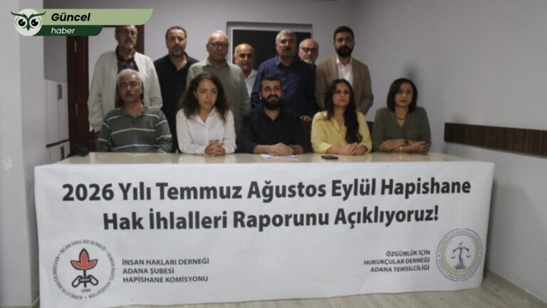 İHD ve ÖHD’den Adana cezaevleri raporu: Tutsaklara ‘ağız içi arama’ ve tecrit baskısı